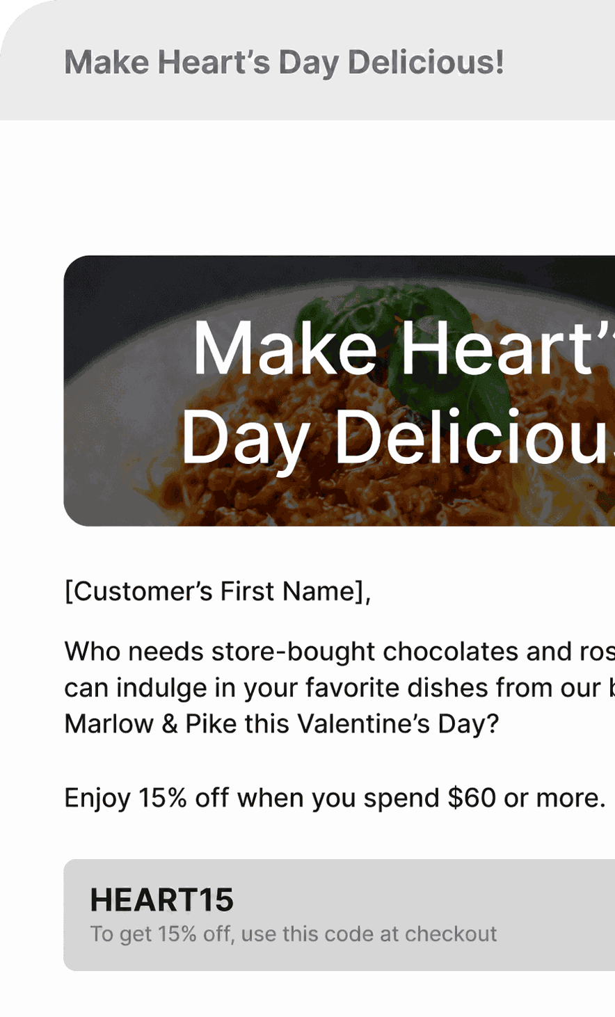 A Valentine's Day campaign email from Marlow & Pike with 15% off orders over $60 and the code HEART15